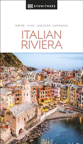 DK Eyewitness Italian Riviera (Travel Guide) von DK